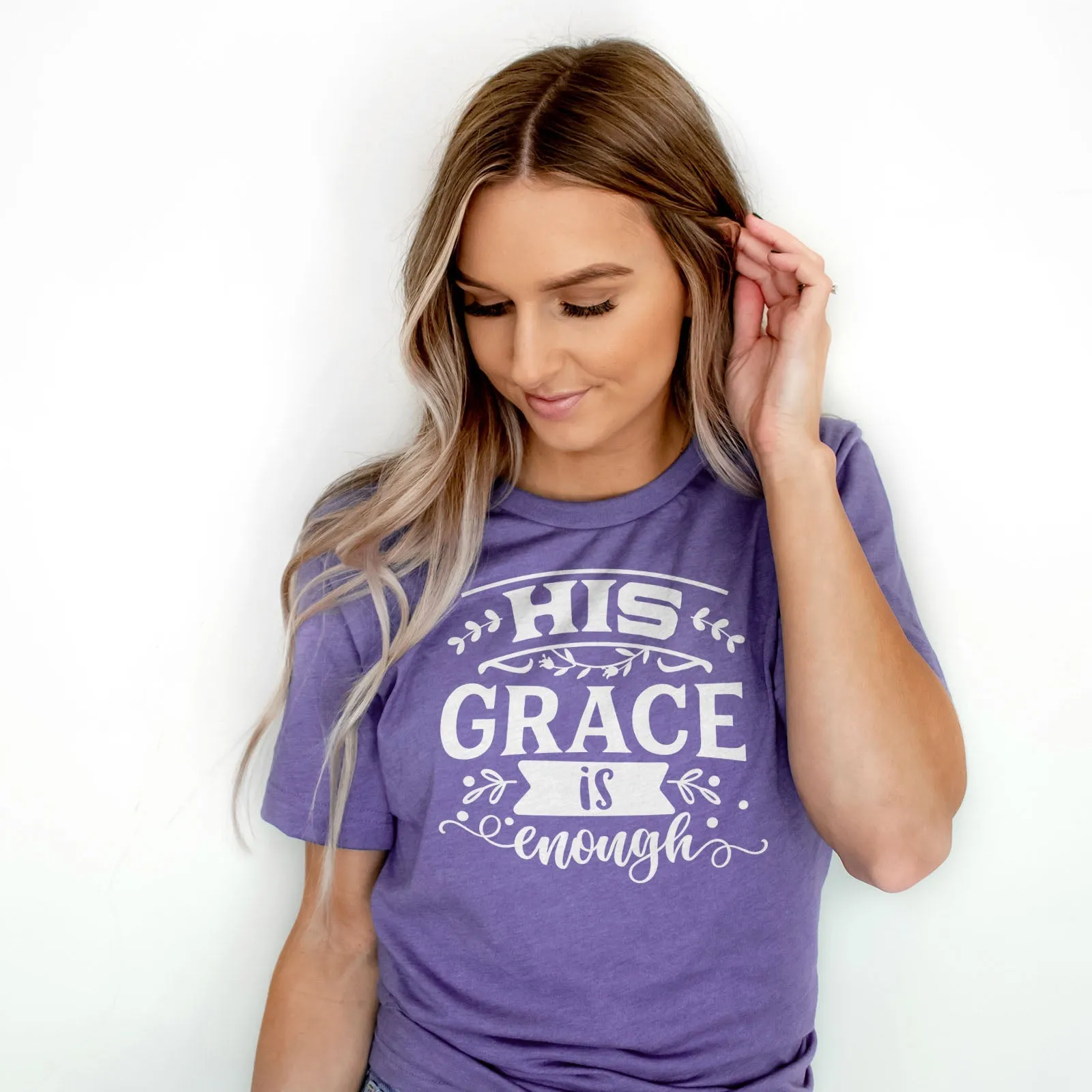His Grace is Enough Bold Tee Shirts For Women - Christian Shirts for Women - Religious Tee Shirts