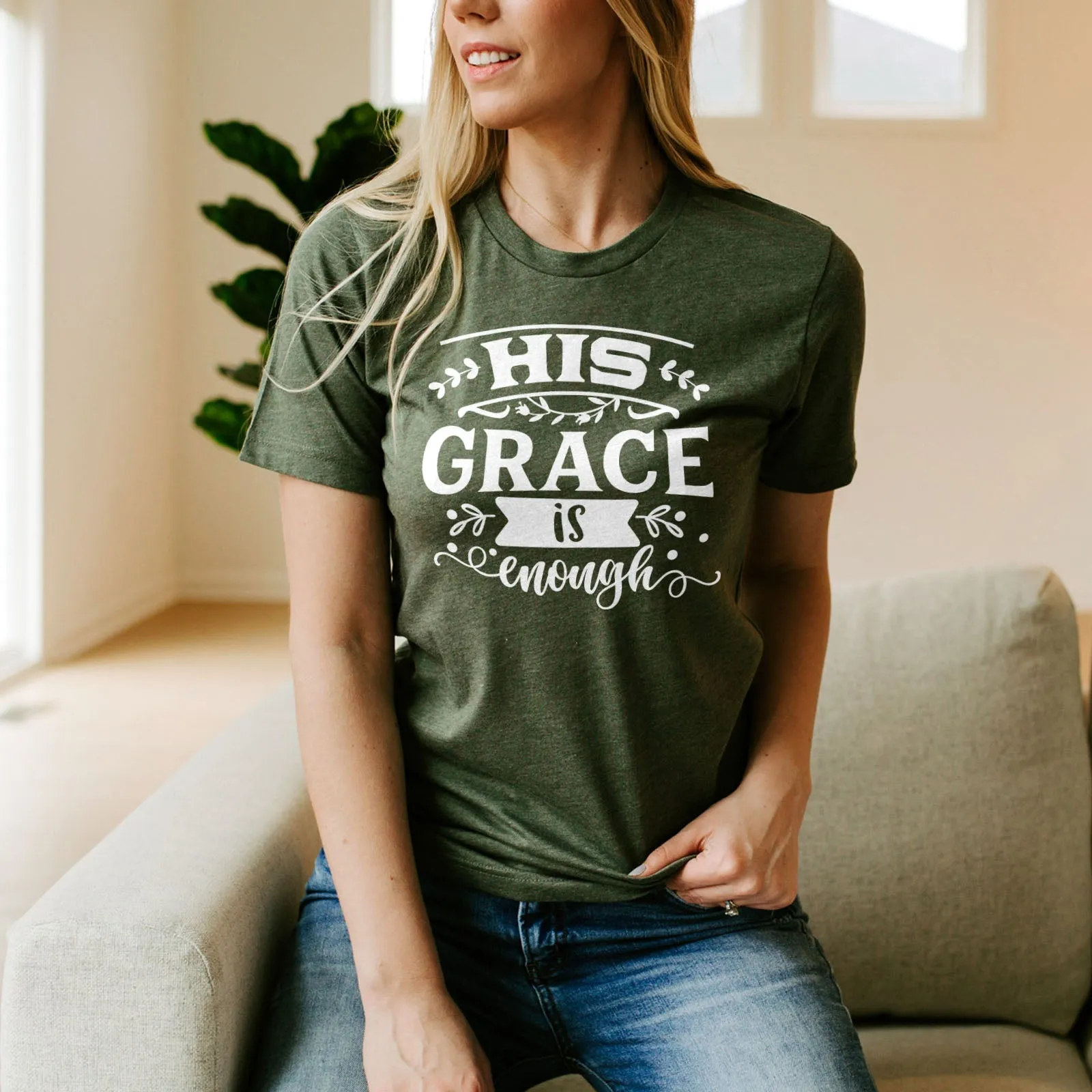His Grace is Enough Bold Tee Shirts For Women - Christian Shirts for Women - Religious Tee Shirts