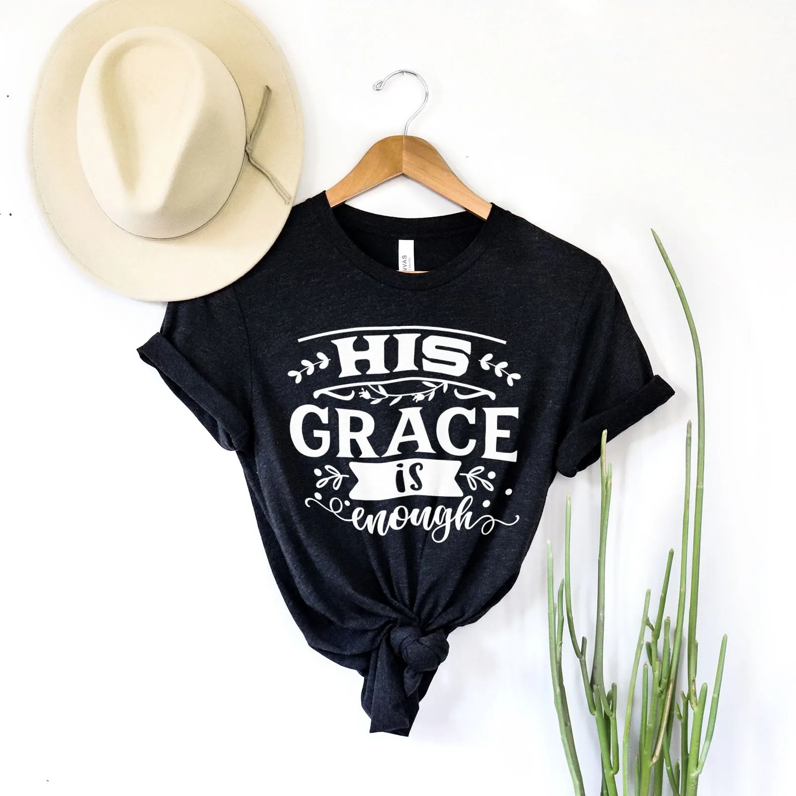 His Grace is Enough Bold Tee Shirts For Women - Christian Shirts for Women - Religious Tee Shirts