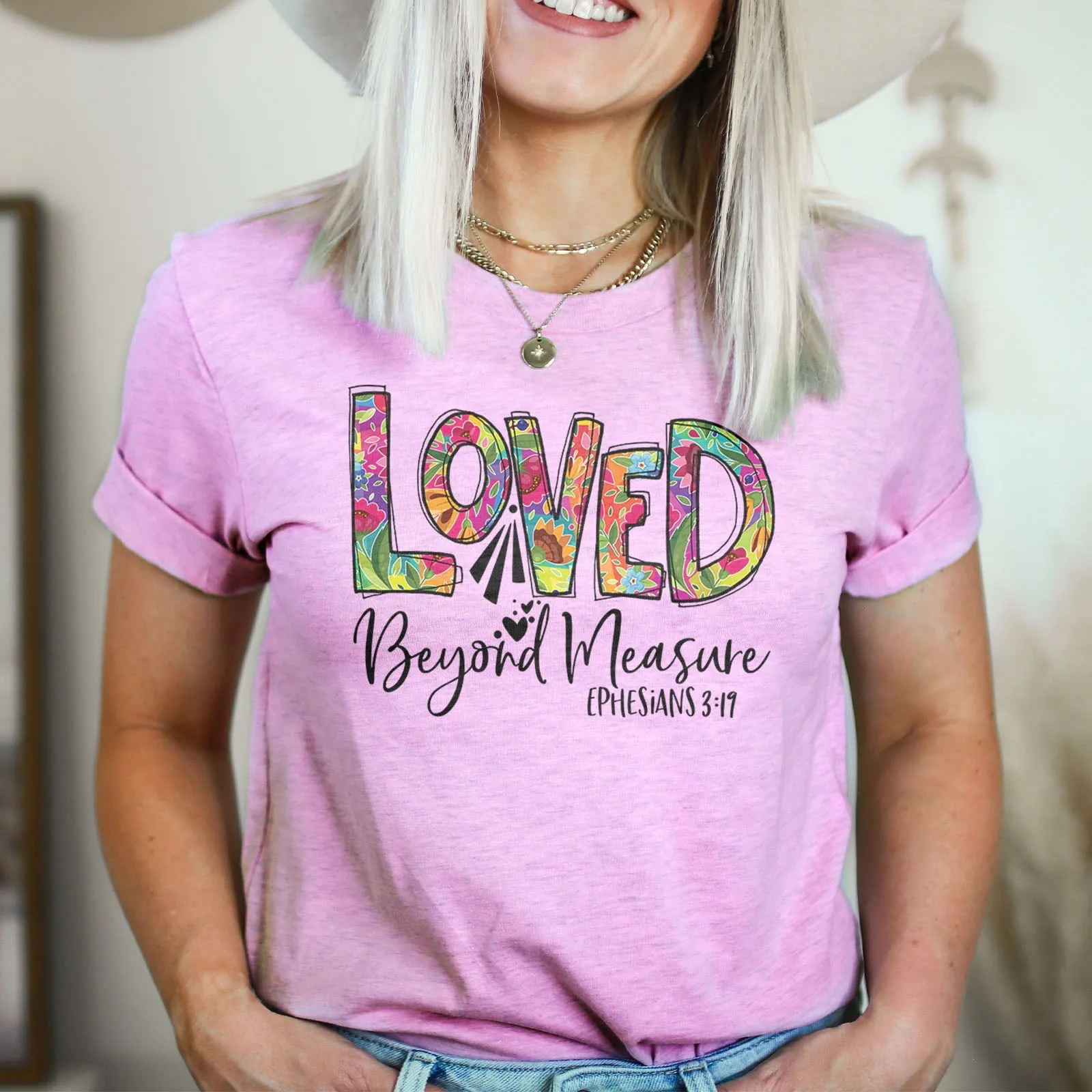 Loved Beyond Measure Tee Shirts For Women - Christian Shirts for Women - Religious Tee Shirts