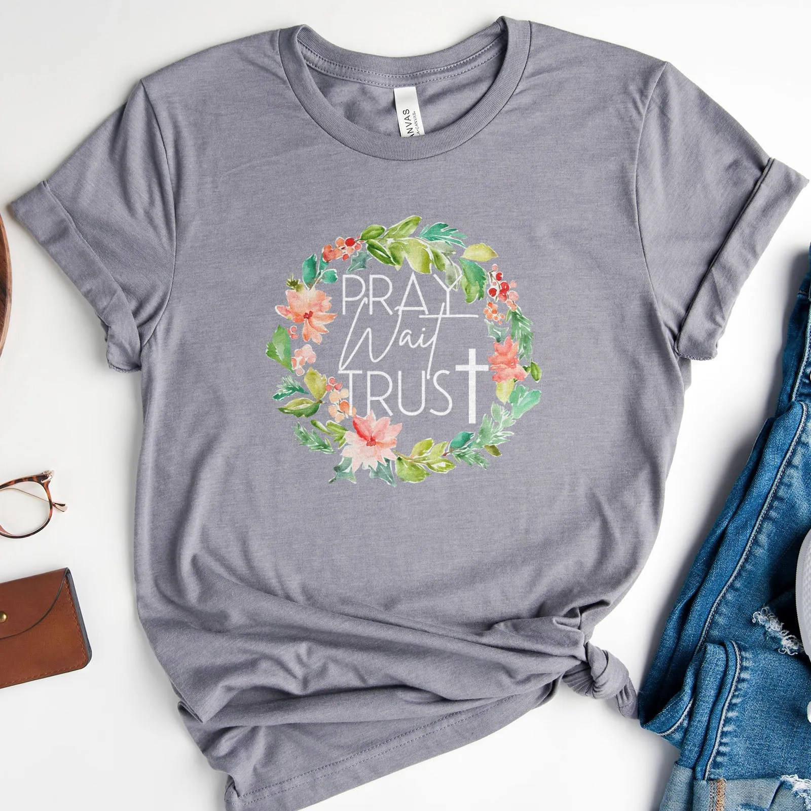 Pray Wait Trust Wreath Tee Shirts For Women - Christian Shirts for Women - Religious Tee Shirts
